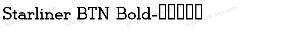 Starliner BTN Bold字体转换